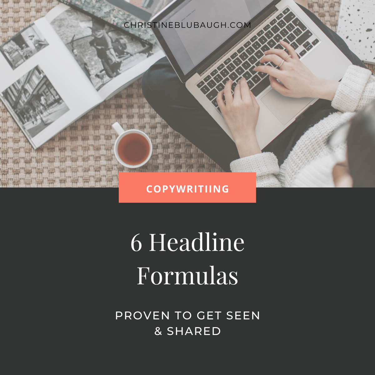 6 Headline Formulas Proven to Get Content Seen & Shared