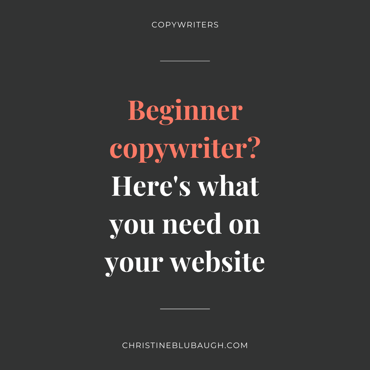 Your Copywriter Website: what you need as a beginner