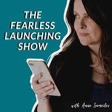 The Fearless Launching Show with Christine Blubaugh